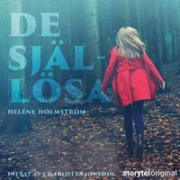 De själlösa - S1E1 - Helene Holmström