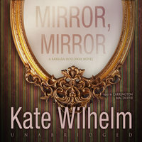 Mirror, Mirror - Kate Wilhelm