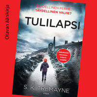 Tulilapsi - S. K. Tremayne