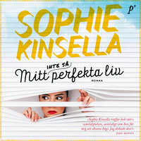 Mitt (inte så) perfekta liv - Sophie Kinsella
