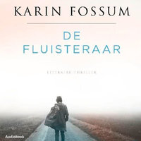 De fluisteraar - Karin Fossum