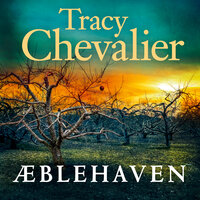 Æblehaven - Tracy Chevalier