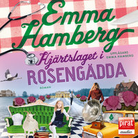 Hjärtslaget i Rosengädda - Emma Hamberg