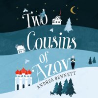 Two Cousins of Azov - Andrea Bennett
