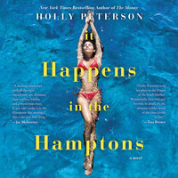 It Happens in the Hamptons: A Novel - Holly Peterson