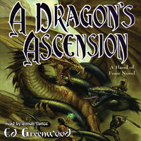 A Dragon’s Ascension - Ed Greenwood