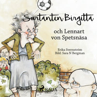 Surtanten Birgitta och Lennart von Spetsnäsa - Erika Svernström