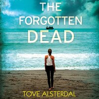 The Forgotten Dead - Tove Alsterdal