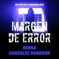 Margen de error - Berna González Harbour