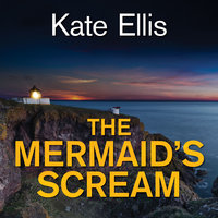 The Mermaid's Scream - Kate Ellis