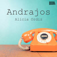Andrajos - Alicia Ordiz