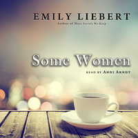 Some Women - Emily Liebert