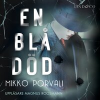 En blå död - Mikko Porvali
