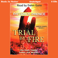Trial By Fire - Patience Prence