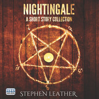 Nightingale: A Short Story Collection - Stephen Leather