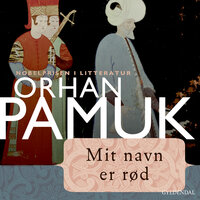 Mit navn er Rød - Orhan Pamuk