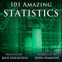 101 Amazing Statistics - Jack Goldstein