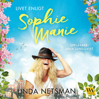 Livet enligt Sophie Manie - Linda Netsman