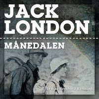Månedalen - Bok 1 - Jack London