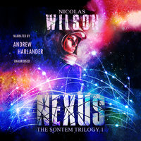 Nexus: The Sontem Trilogy, Book 1 - Nicolas Wilson