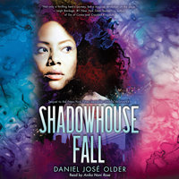 Shadowhouse Fall - Daniel José Older