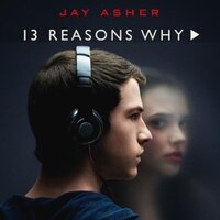Thirteen reasons why: Een testament - Jay Asher
