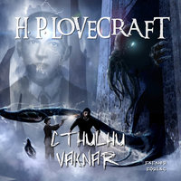 Cthulhu vaknar - H.P. Lovecraft