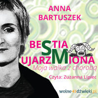 Bestia Ujarzmiona - Anna Bartuszek