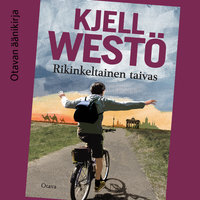 Rikinkeltainen taivas - Kjell Westö