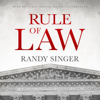 Rule of Law - Randy Singer