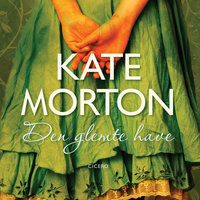 Den glemte Have - Kate Morton