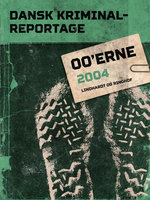 Dansk Kriminalreportage 2004 - Diverse