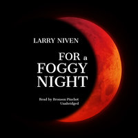 For a Foggy Night - Larry Niven