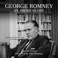 George Romney: An American Life - Patrick Foster