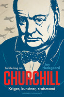 En lille bog om Churchill - Jan Hedegaard