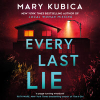 Every Last Lie - Mary Kubica