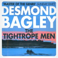 The Tightrope Men - Desmond Bagley