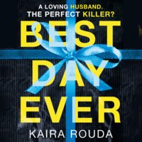 Best Day Ever - Kaira Rouda