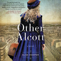 The Other Alcott: A Novel - Elise Hooper