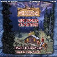 Untamed Country - David Thompson
