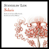 Solaris - Stanislaw Lem, Stanisław Lem