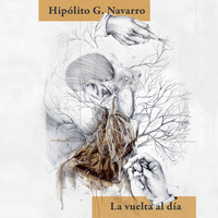 La vuelta al día - Hipólito G. Navarro