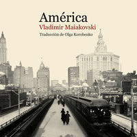 América - Vladimir Maiakovski