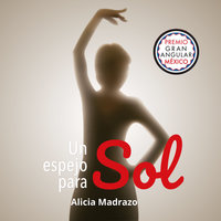 Un espejo para Sol - Alicia Madrazo