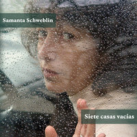 Siete casas vacías (acento castellano) - Samanta Schweblin