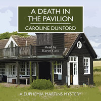 A Death in the Pavilion - Caroline Dunford