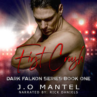 First Crush - J.O. Mantel