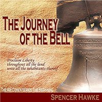 The Journey of the Bell - Spencer Hawke
