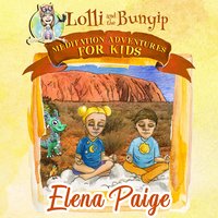 Lolli and the Bunyip - Elena Paige