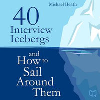40 Interview Icebergs and How to Sail Around Them - Michael Heath